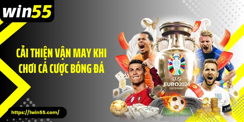 Cải thiện vận may khi chơi cá cược bóng đá