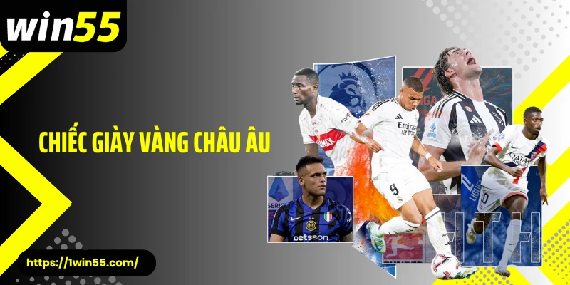 Chiếc Giày Vàng Châu Âu - Danh Hiệu Khẳng Định Bản Năng Sát Thủ